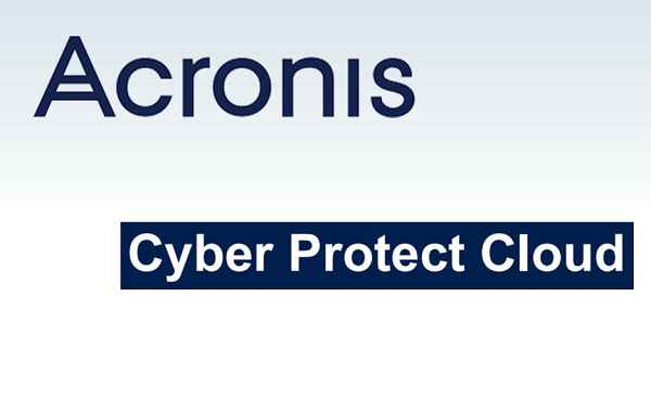 Acronis Cyber Protect Cloud, une sauvegarde complète